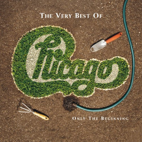 CHICAGO - THE VERY BEST OF CHICAGO: ONLY THE BEGINNING (CD)