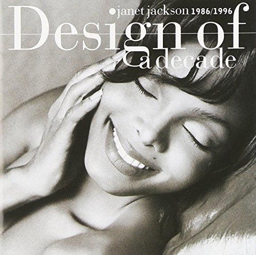 JANET JACKSON - DESIGN OF A DECADE 1986-1996