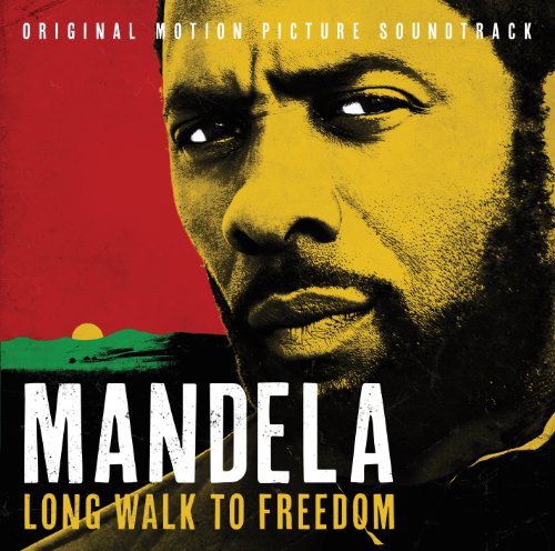 SOUNDTRACK - MANDELA - LONG WALK TO FREEDOM (ORIGINAL MOTION PICTURE SOUNDTRACK)