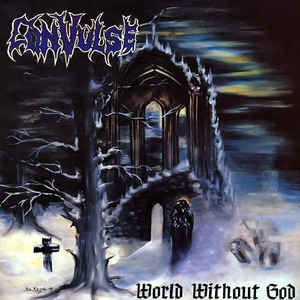 CONVULSE  - WORLD WITHOUT GOD