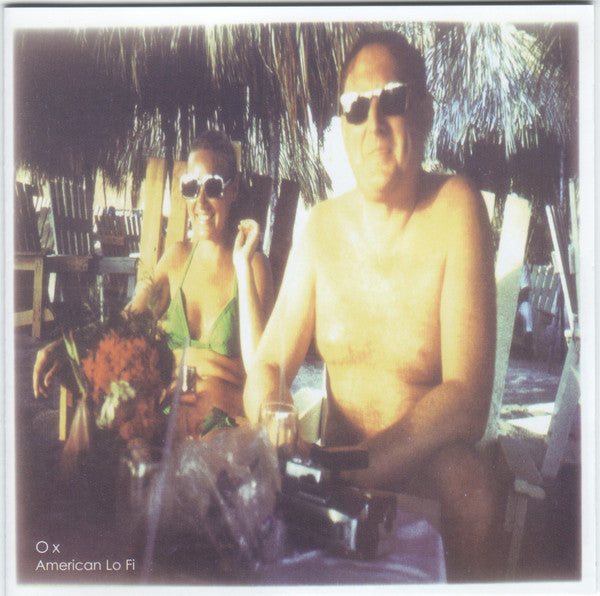 OX  - AMERICAN LO-FI