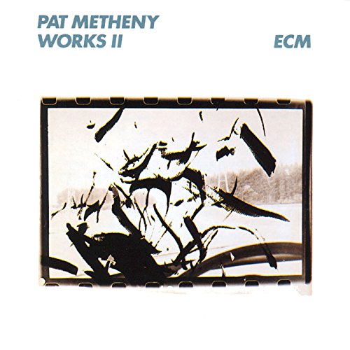 METHENY, PAT - WORKS II