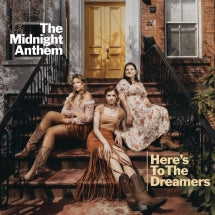 THE MIDNIGHT ANTHEM - HERE'S TO THE DREAMERS [CD]