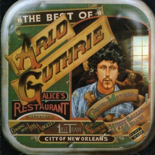 ARLO GUTHRIE - THE BEST OF ARLO GUTHRIE