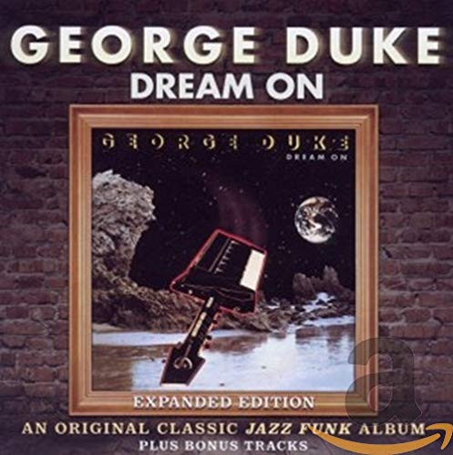 DUKE, GEORGE - DREAM ON