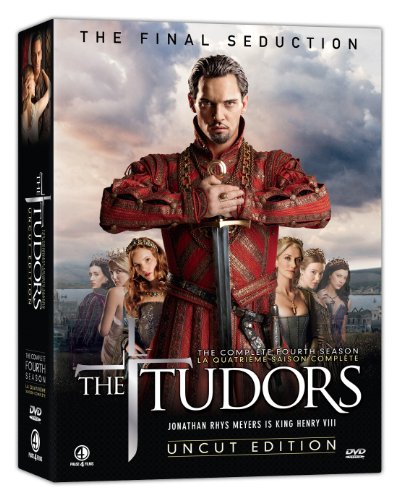 THE TUDORS: THE COMPLETE FOURTH & FINAL SEASON - UNCUT