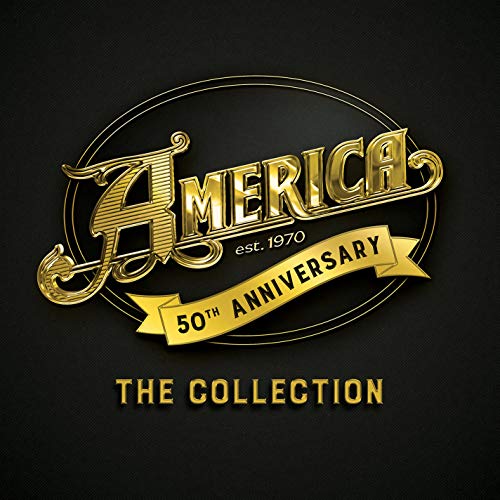 AMERICA - 50TH ANNIVERSARY: THE COLLECTION (CD)