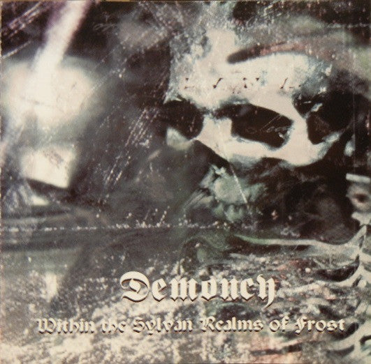 DEMONCY  - WITHIN THE SYLVAN REALMS OF...