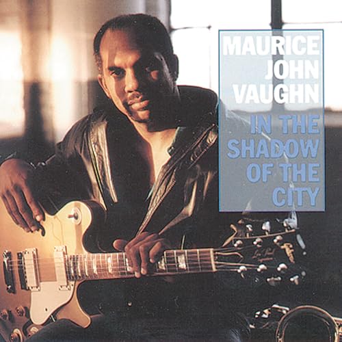 MAURICE JOHN VAUGHN - IN THE SHADOW OF THE CITY (CD)
