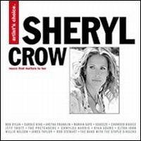 VARIOUS  - ARTIST'S CHOICE: SHERYL CROW