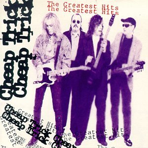 CHEAP TRICK - GREATEST HITS