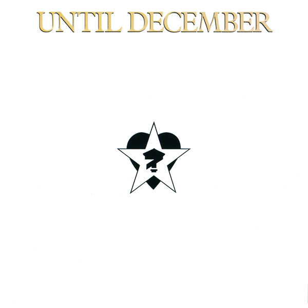 UNTIL DECEMBER  - 415 SESSIONS
