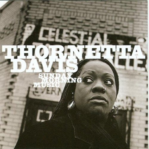 DAVIS, THORNETTA - SUNDAY MORNING MUSIC