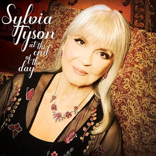 SYLVIA TYSON - AT THE END OF THE DAY (CD)