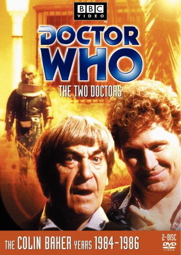 DOCTOR WHO: THE TWO DOCTORS