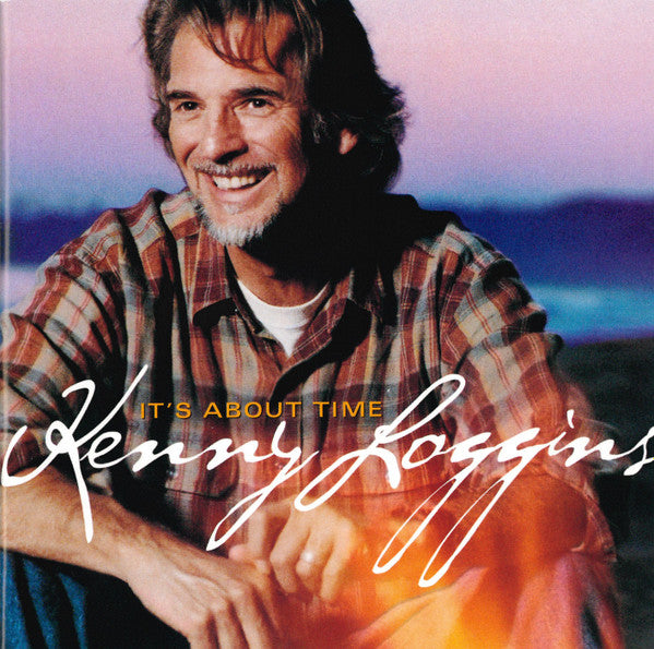 LOGGINS, KENNY  - IT'S ABOUT TIME