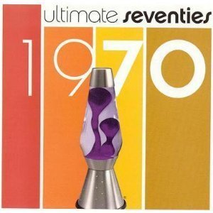 VARIOUS ARTISTS - ULTIMATE SEVENTIES 1970