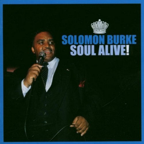 BURKE, SOLOMON - SOUL ALIVE