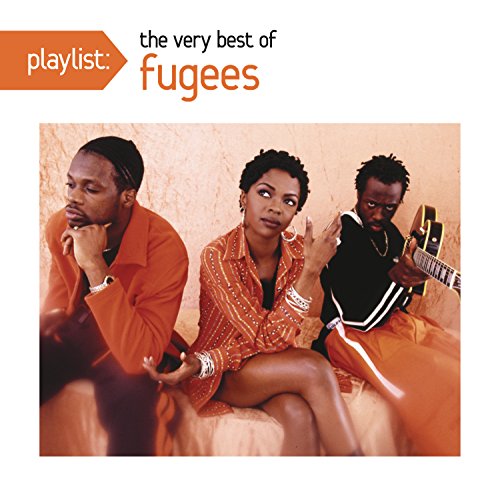 FUGEES - PLAYLIST: THE VERY BEST OF THE FUGEES (CD)