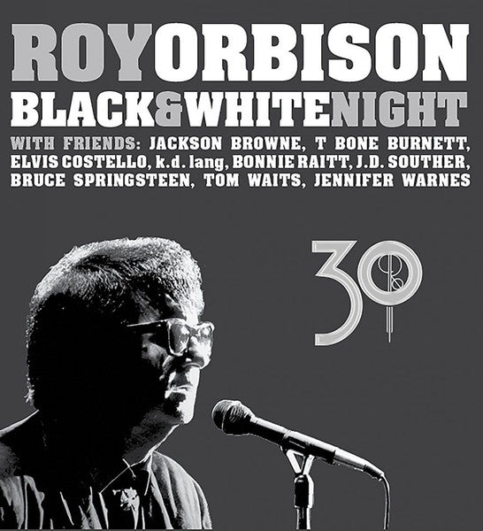 ORBISON, ROY  - BLACK & WHITE NIGHT 30 (CD/BLU)