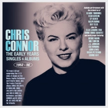 CHRIS CONNOR - THE EARLY YEARS: SINGLES & ALBUMS 1952-56 [CD]