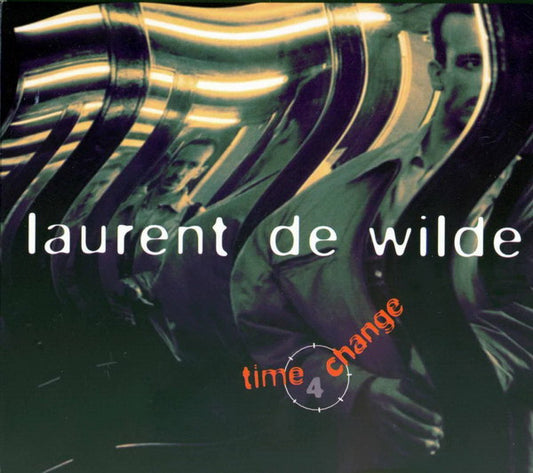 WILDE, LAURENT DE  - TIME 4 CHANGE