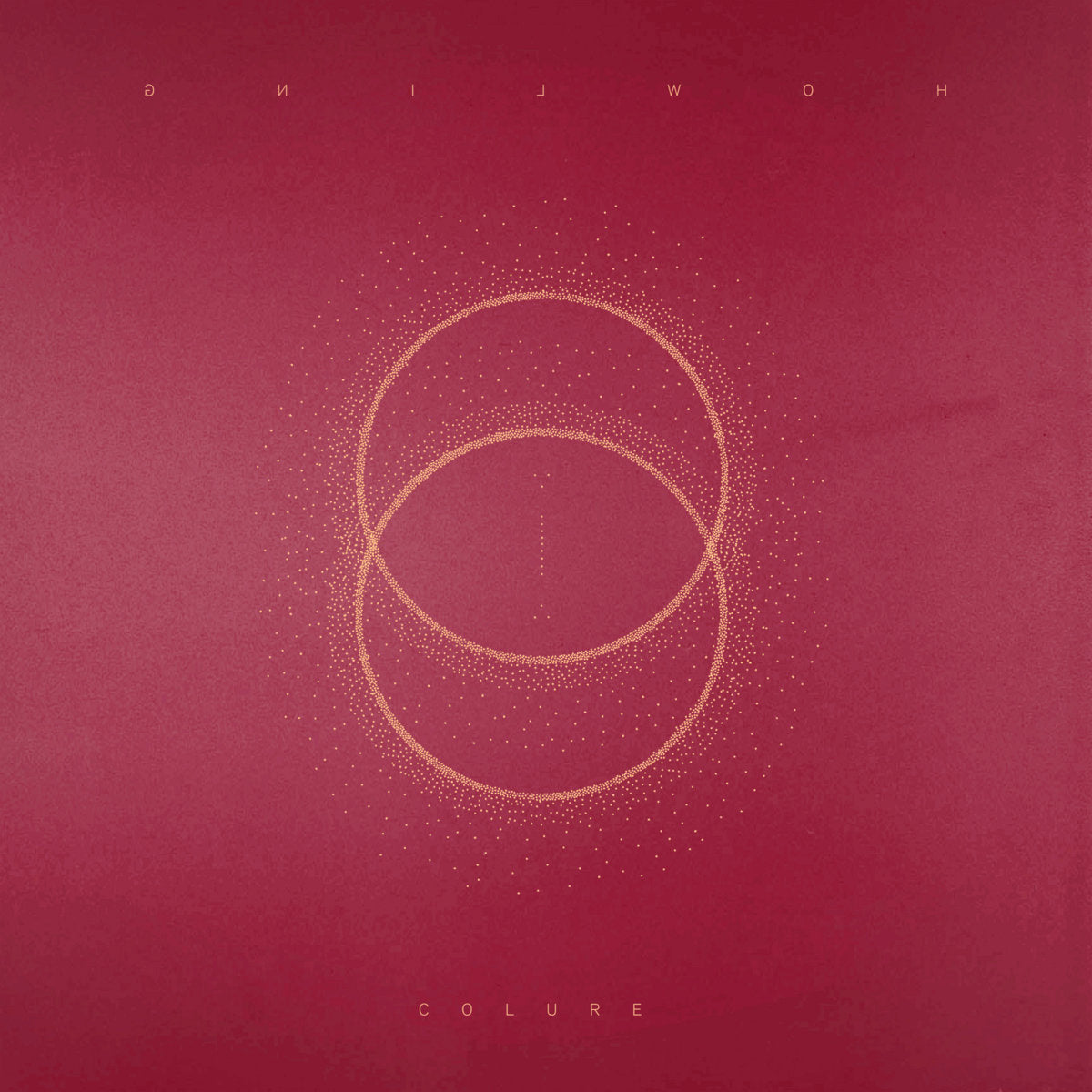 HOWLING  - COLURE