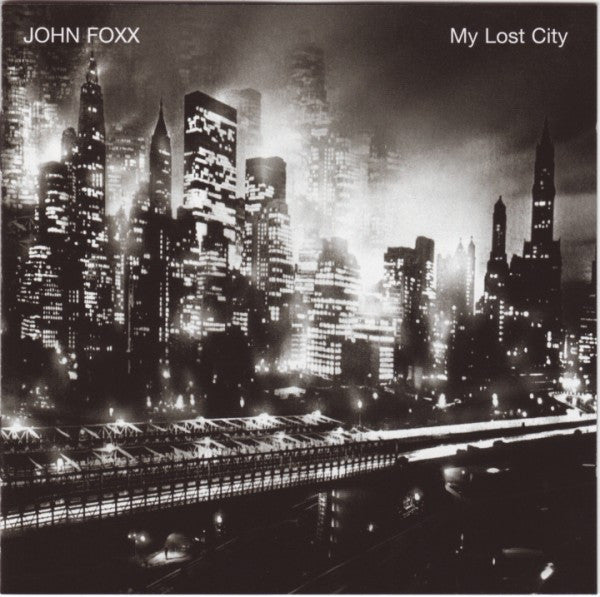 FOXX, JOHN  - MY LOST CITY
