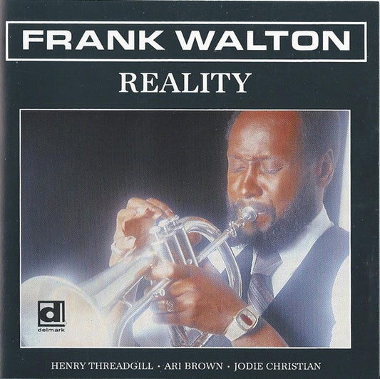 WALTON, FRANK  - REALITY