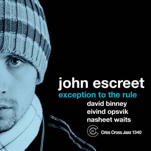 ESCREET, JOHN  - EXCEPTION TO THE RULE