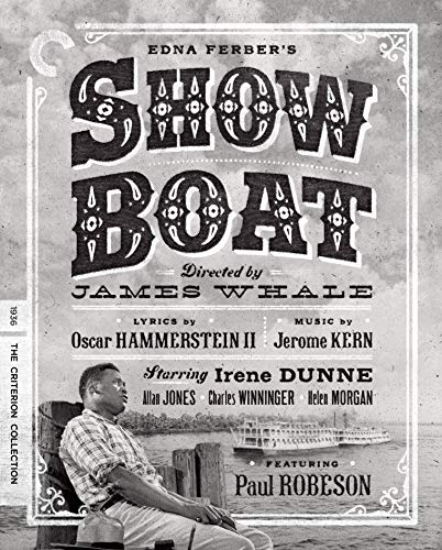 SHOW BOAT (MOVIE)  - BLU-1936-IRENE DUNN-CRITERION COLLECTION