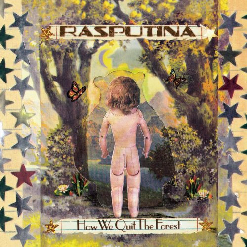 RASPUTINA - HOW WE QUIT THE FOREST