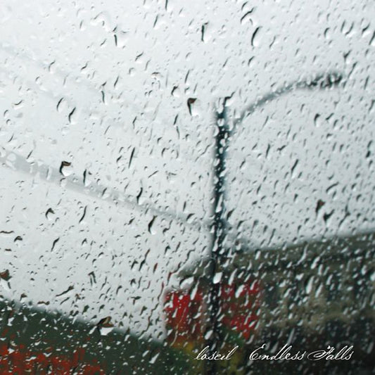 LOSCIL  - ENDLESS FALLS