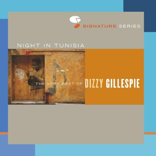 GILLESPIE, DIZZY - NIGHT IN TUNISIA