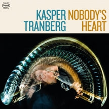 KASPER TRANBERG - NOBODY'S HEART [LP]