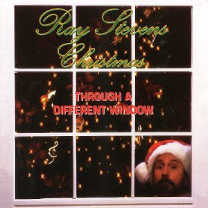 STEVENS, RAY  - CHRISTMAS THROUGH A DIFFERENT WINDOW