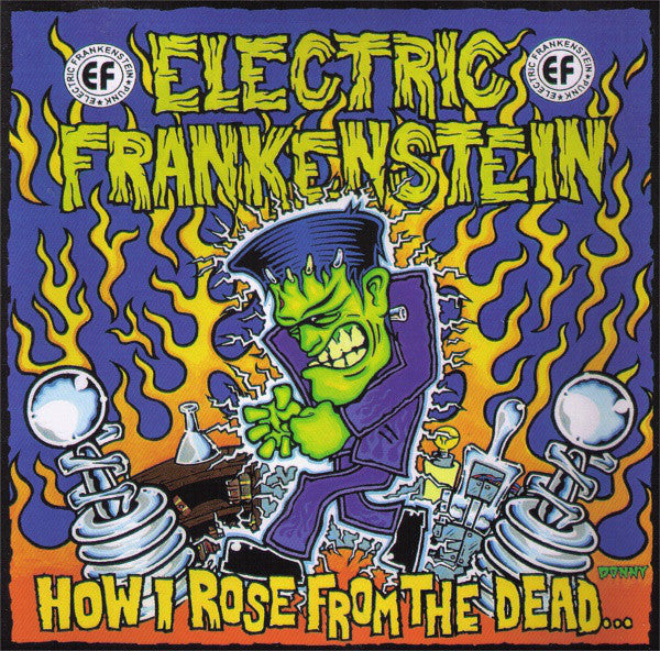 ELECTRIC FRANKENSTEIN  - HOW I ROSE FROM THE DEAD