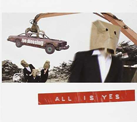 BLESSING  - ALL IS YES
