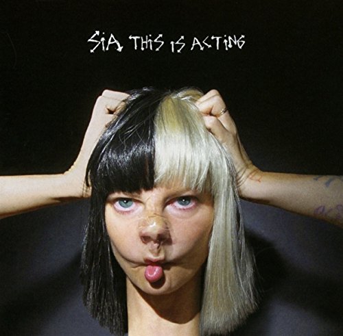 SIA - THIS IS ACTING