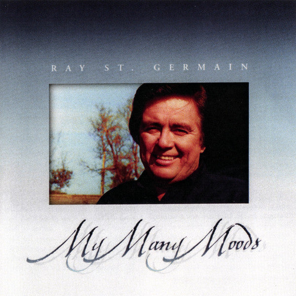 ST. GERMAIN, RAY  - MY MANY MOODS