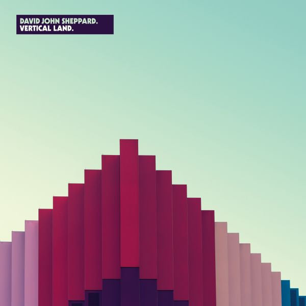 SHEPPARD, DAVID - VERTICAL LAND