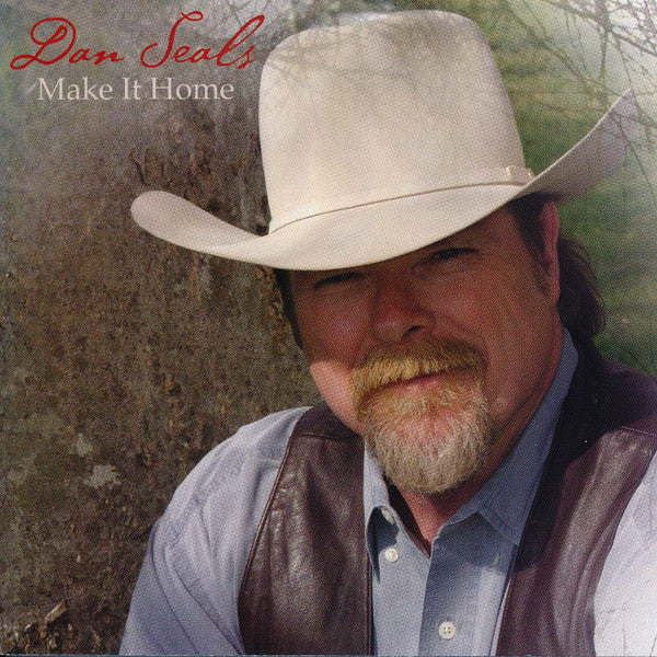 SEALS, DAN  - MAKE IT HOME