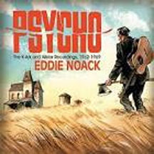 EDDIE NOACK - THE K-ARK AND ALLSTAR RECORDINGS 1962-1969 [CD]