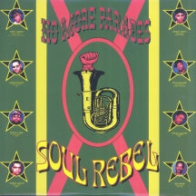SOUL REBEL - NO MORE PARADES [CD]