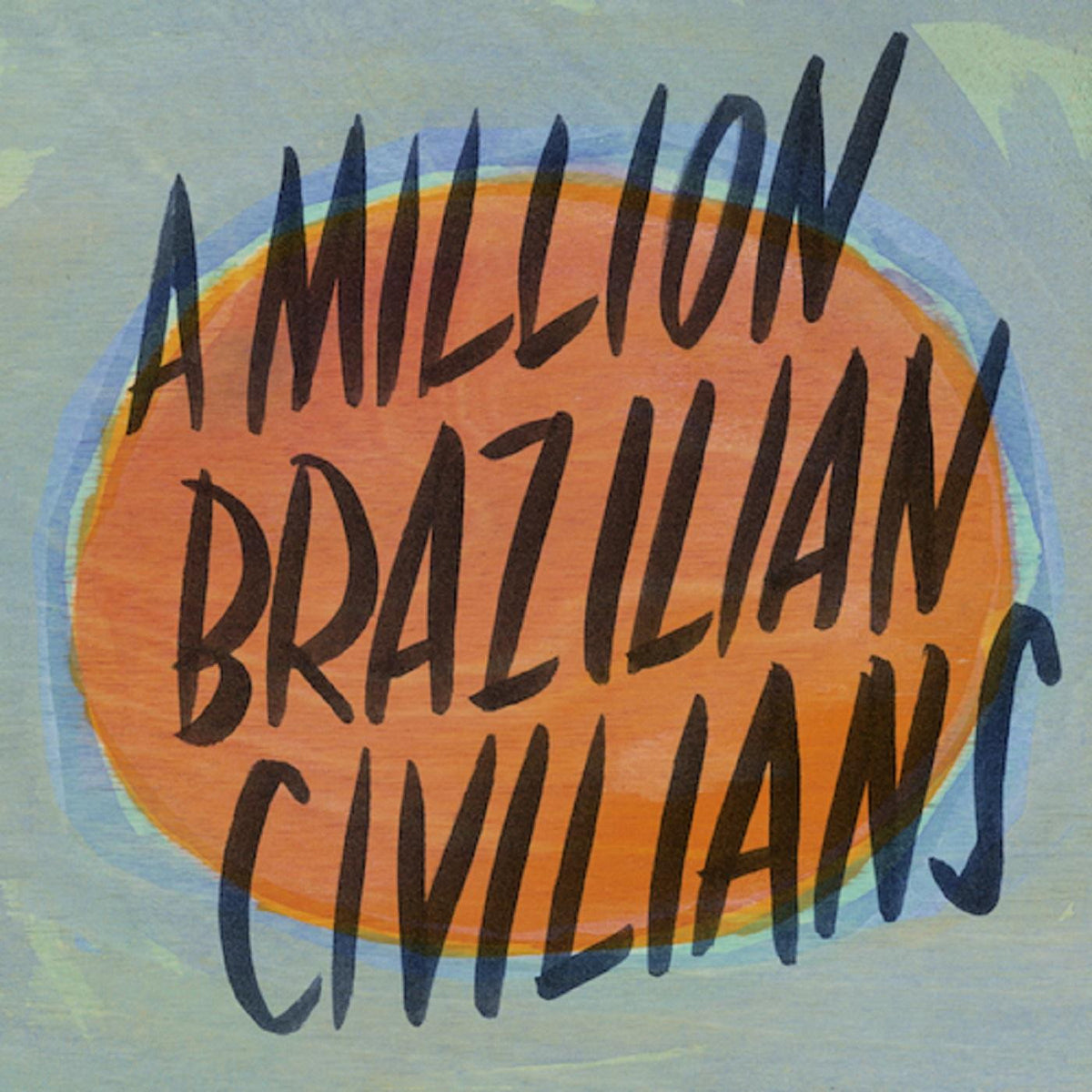ROSS, DON - A MILLION BRAZILIAN CIVILIANS