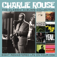 CHARLIE ROUSE - THE CLASSIC ALBUMS COLLECTION [CD]