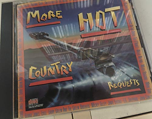 VARIOUS - MORE HOT COUNTRY REQUESTS