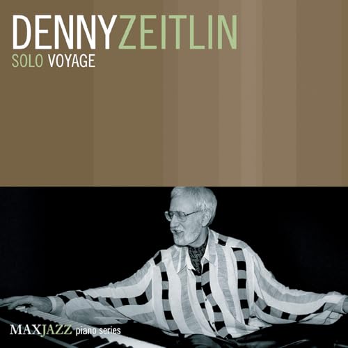 DENNY ZEITLIN - SOLO VOYAGE (CD)