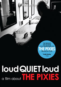PIXIES - LOUDQUIETLOUD: A FILM ABOUT THE PIXIES [DVD]