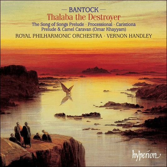 BANTOCK, GRANVILLE  - THALABA THE DESTROYER